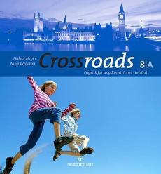 Crossroads 8A : Elevbok lettlest : engelsk for ungdomstrinnet