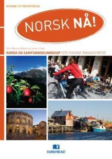 Norsk nå! : øvinger i lytteforståelse : norsk og samfunnskunnskap for voksne innvandrere