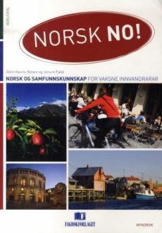 Norsk no! : tekstbok : norsk og samfunnskap for vaksne innvandrarar