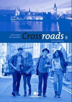 Crossroads 8 : lærerveiledning : engelsk for ungdomstrinnet