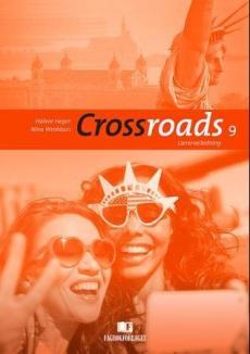 Crossroads 9 : lærerveiledning : engelsk for ungdomstrinnet