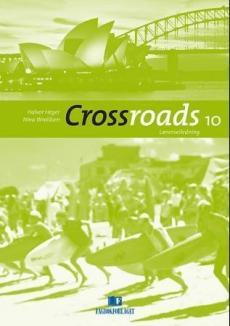 Crossroads 10 : lærerveiledning : engelsk for ungdomstrinnet