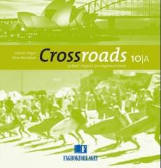 Crossroads 10A : lydbok : engelsk for ungdomstrinnet