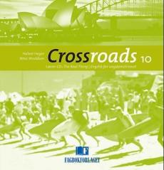 Crossroads 10 : lærer-CD : The real thing : engelsk for ungdomstrinnet