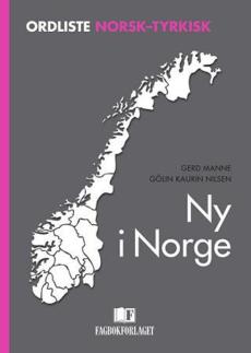 Ny i Norge : ordliste norsk-tyrkisk