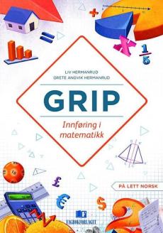 Grip 1 : innføring i matematikk : på lett norsk