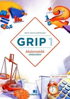 Grip 1 : Matematikk : Arbeidsbok