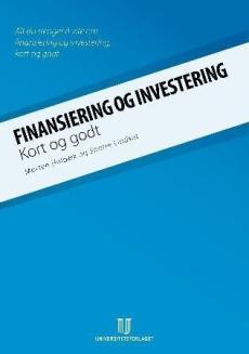 Finansering og investering : kort og godt