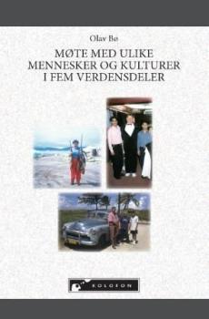 Møte med ulike mennesker og kulturer i fem verdensdeler