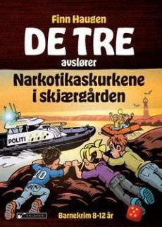 De tre avslører narkotikaskurkene i skjærgården
