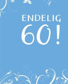 Endelig 60!