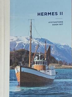Hermes II : kysthistorie siden 1917