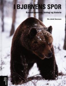 I bjørnens spor : kunnskapsstatus, biologi og historie