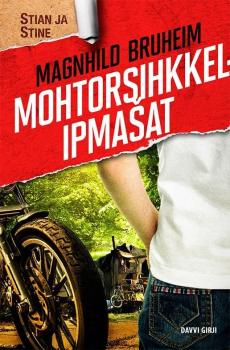 Motorsihkkelipmašat : romána