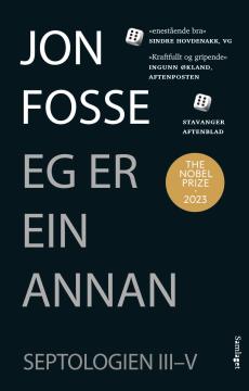 Septologien : roman (III-V) : Eg er ein annan