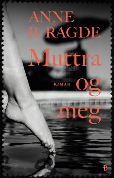 Muttra og meg : roman