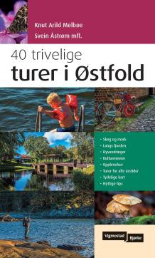 40 trivelige turer i Østfold