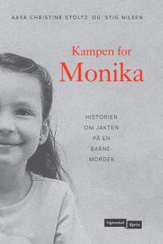 Kampen for Monika : historien om jakten på en barnemorder