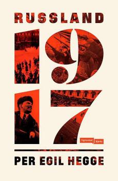 Russland 1917 : krig og revolusjon
