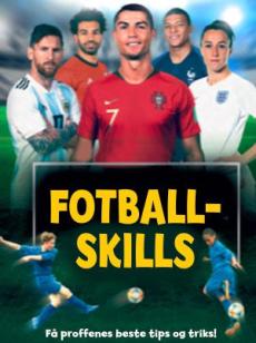 Fotballskills : få proffenes beste tips og triks