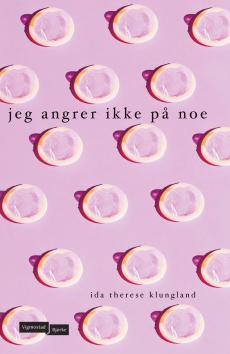 Jeg angrer ikke på noe