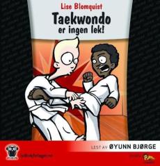 Taekwondo er ingen lek!
