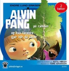 Alvin Pang  på rømmen ; Alvin Pang og hva foreldre gjør når du sover