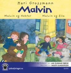 Malvin og Ella ; Malvin og Hektor