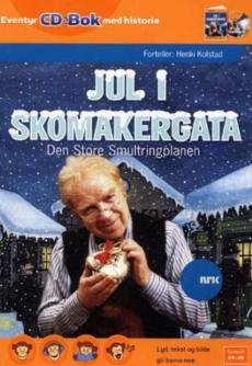 Jul i Skomakergata : den store smultringplanen