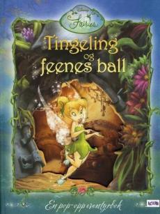Tingeling og feenes ball : en pop-opp eventyrbok