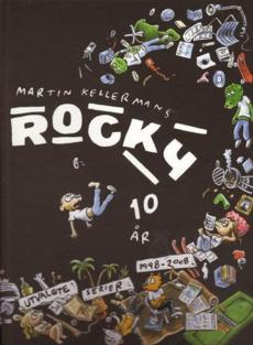 Martin Kellermans Rocky : 10 år
