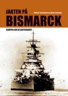 Jakten på Bismarck : kampen om Atlanterhavet