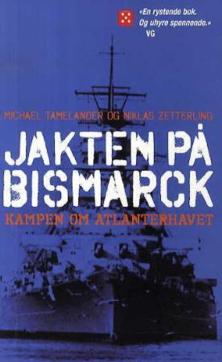 Jakten på Bismarck : kampen om Atlanterhavet