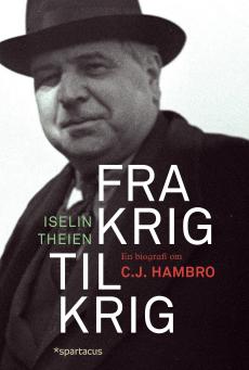 Fra krig til krig : en biografi om C.J. Hambro