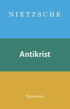 Antikrist : forbannelse over kristendommen