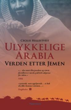 Ulykkelige Arabia : verden etter Jemen