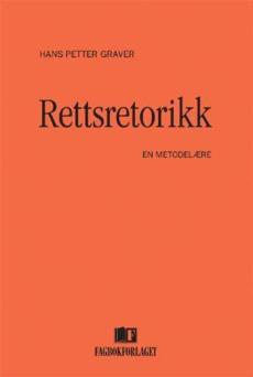 Rettsretorikk : en metodelære