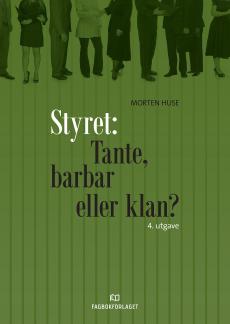 Styret : tante, barbar eller klan?