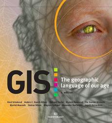GIS : the geographic language of our age