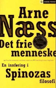 Det frie menneske : en innføring i Spinozas filosofi