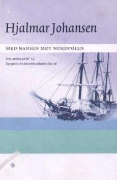 Med Nansen mot Nordpolen : selv-anden på 86° 14' : opptegnelser fra den norske polarferd 1893-96