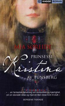 Prinsesse Kristina av Tunsberg : en historisk roman