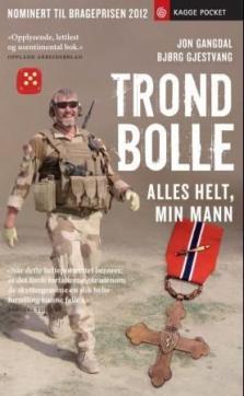 Trond Bolle : alles helt - min mann