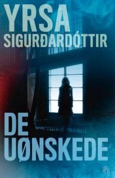 De uønskede : kriminalroman