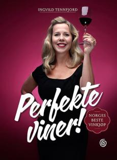 Perfekte viner! : Norges beste vinkjøp