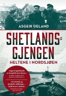Shetlandsgjengen : heltene i Nordsjøen