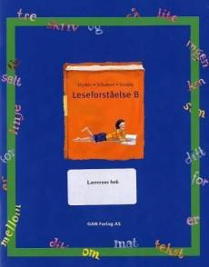 Leseforståelse B : mellomtrinnet B : lærerens bok