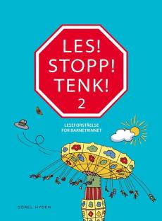 Les! Stopp! Tenk! 2 : leseforståelse for barnetrinnet