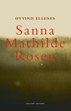 Sanna Mathilde Rosen : roman