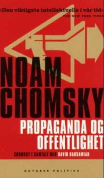Propaganda og offentlighet : samtaler med Noam Chomsky
